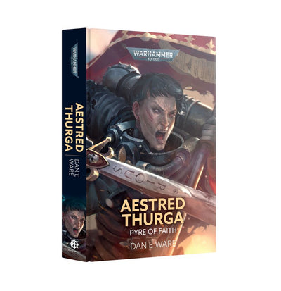 Aestred Thurga: Pyre of Faith (Hardback) Pre-Order for 4/18/2026