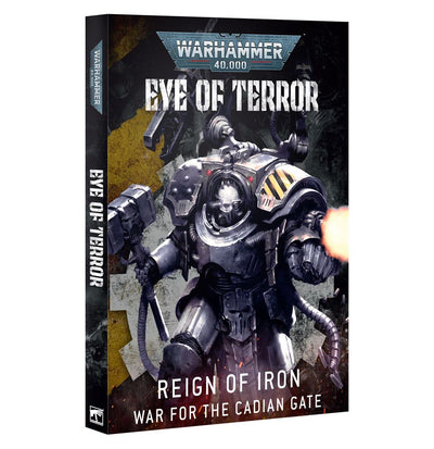 Eye of Terror: Reign of Iron – War for the Cadian Gate Pre-Order for 4/18/2026