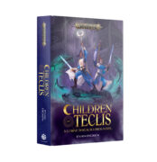Children of Teclis: A Lumineth Realm-Lords Novel (Hardcover)