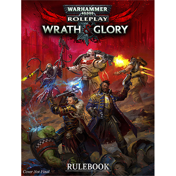 Warhammer 40k Wrath & Glory RPG - Core Rulebook