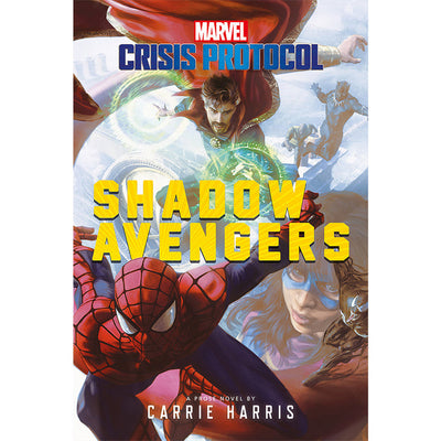 Marvel Crisis Protocol Novel: Shadow Avengers (Paperback)