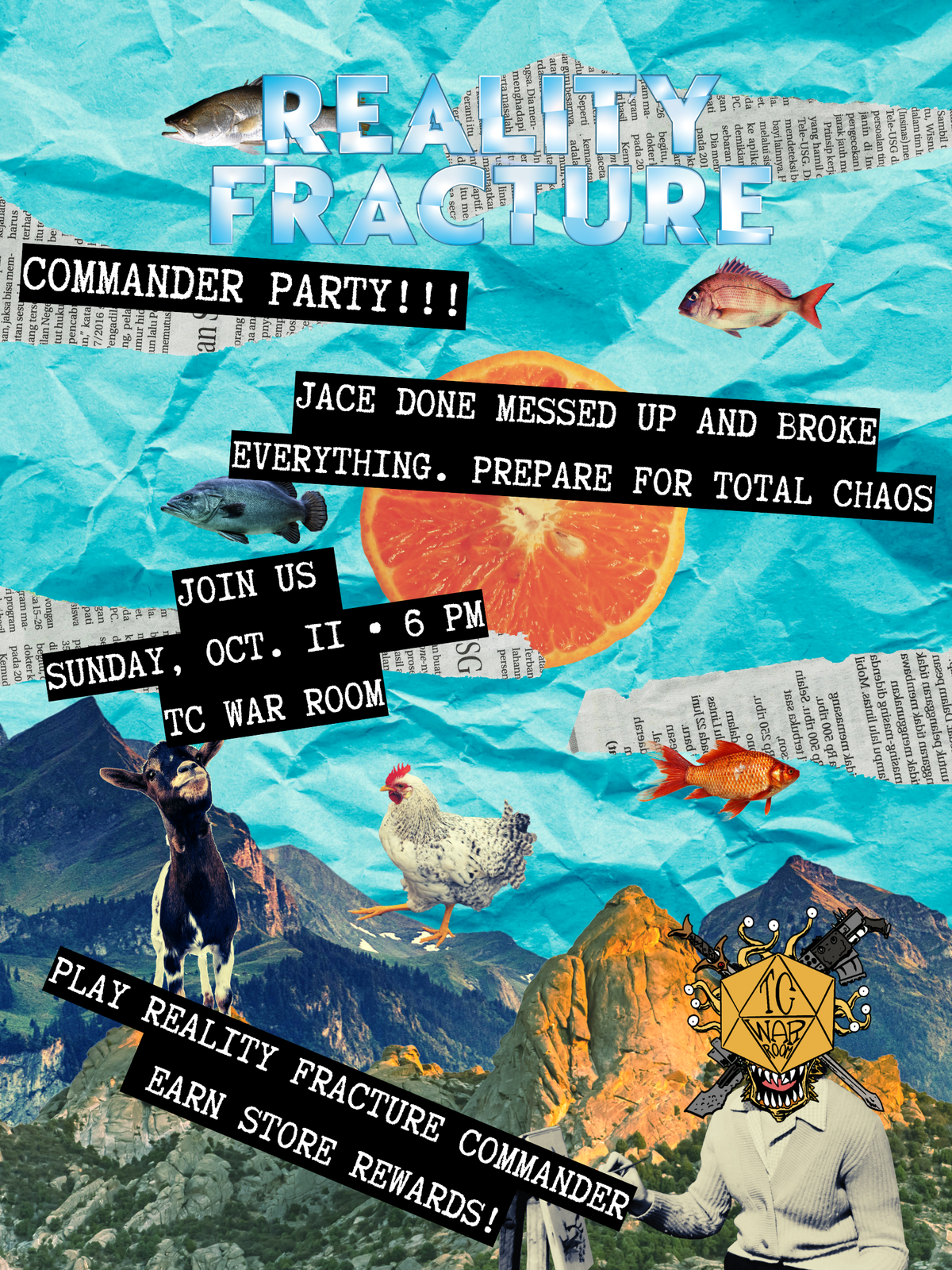 Reality Fracture Commander Party Oct 11th